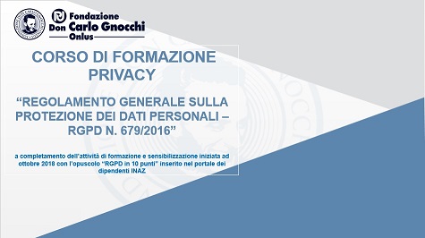 FAD Privacy, in base a: RGPD 679/16 - D.lgs 196/03 e 101/18